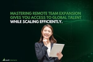 Mastering remote team expansion gives you access to global talent while scaling efficiently