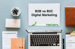 How Does B2B Digital Marketing Differ from B2C Digital Marketing