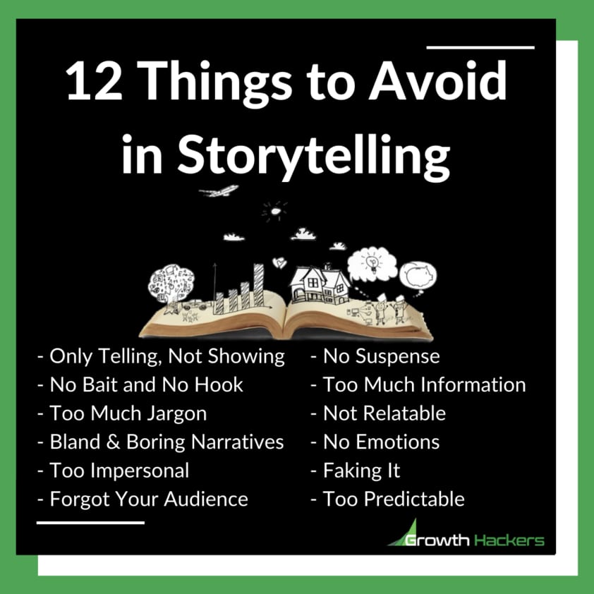 12 Things to Avoid in Storytelling Tell Stories