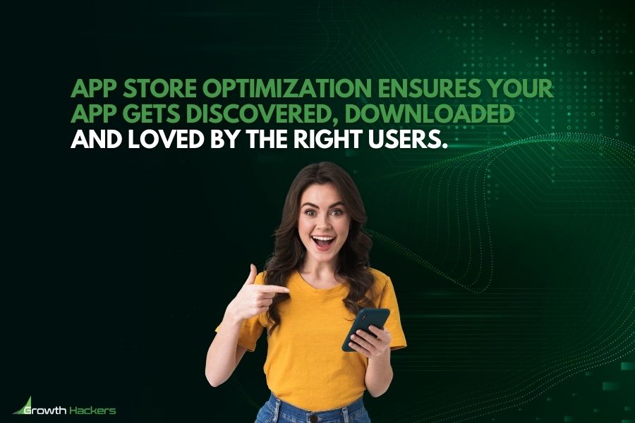 App Store Optimization ensures your app gets discovered downloaded and loved by the right users