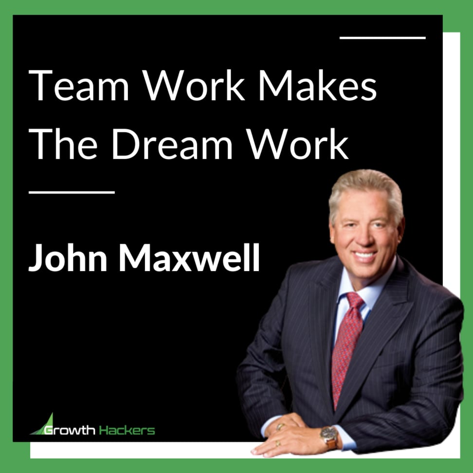 Team Work Makes The Dream Work John Maxwell