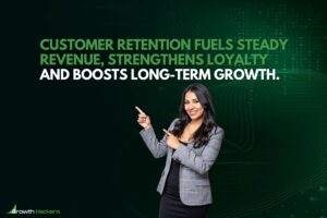 Customer retention fuels steady revenue strengthens loyalty and boosts long term growth
