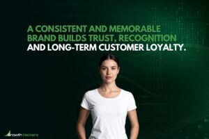 A consistent and memorable brand builds trust recognition and long term customer loyalty