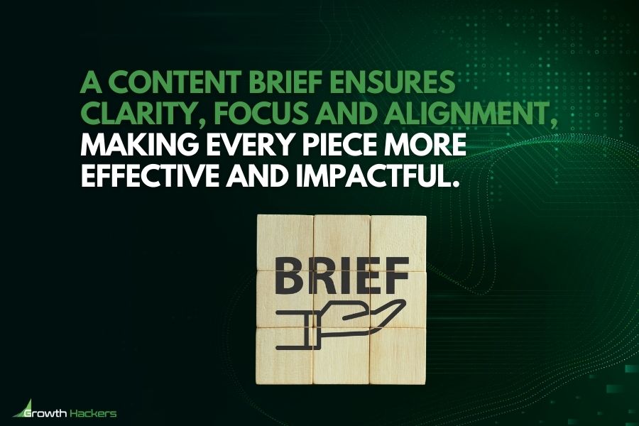 A content brief ensures clarity focus and alignment making every piece more effective and impactful