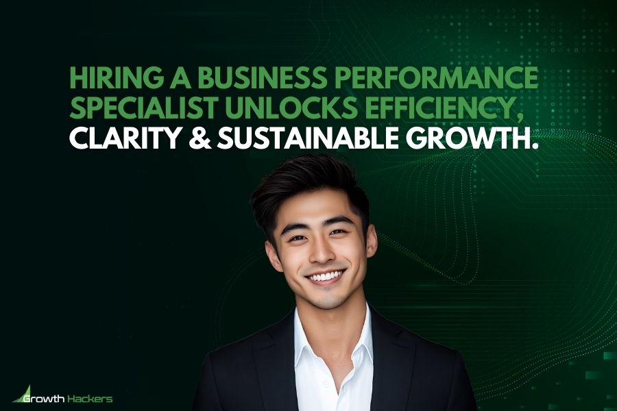 Hiring a business performance specialist unlocks efficiency clarity and sustainable growth