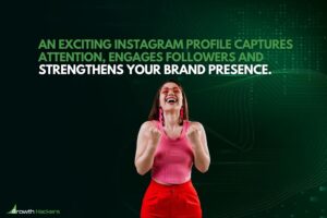 An exciting Instagram profile captures attention engages followers and strengthens your brand presence
