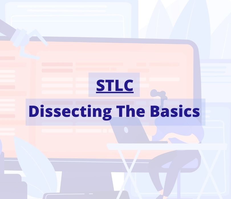 Dissecting The Basics of STLC