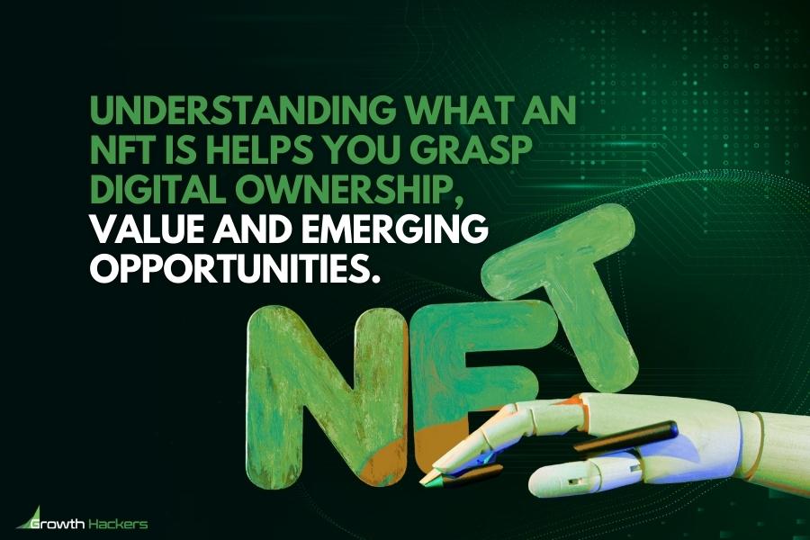 Understanding what an NFT is helps you grasp digital ownership value and emerging opportunities