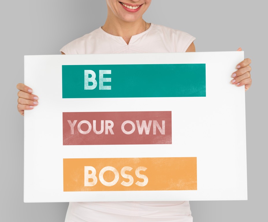 Be Your Own Boos Woman Sign Leadership Management