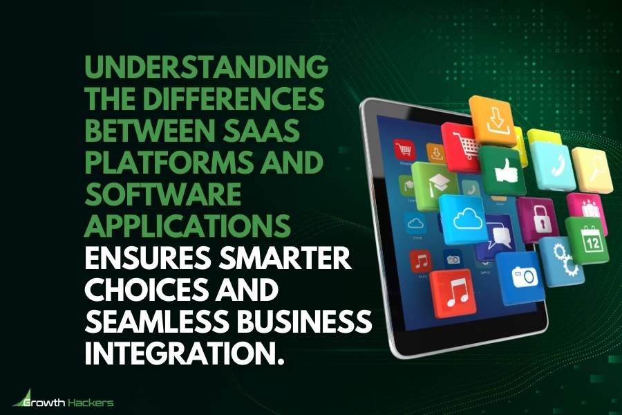 Understanding the differences between SaaS platforms and software applications ensures smarter choices seamless business integration