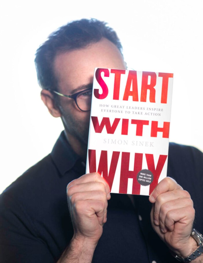 Start With Why - How Great Leaders Inspire Everyone to Take Action Simon Sinek Book