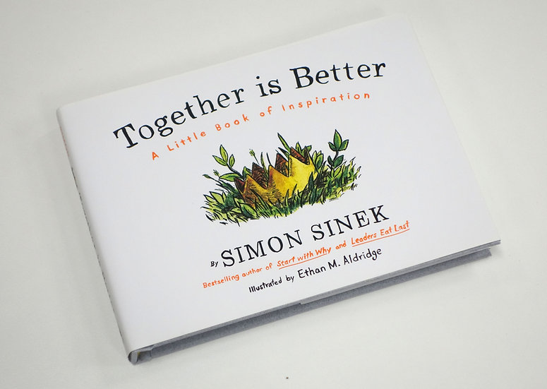 Together is Better - A Little Book of Inspiration