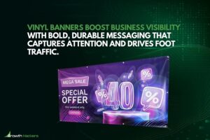 Vinyl banners boost business visibility with bold durable messaging that captures attention and drives foot traffic