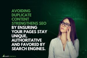 Avoiding duplicate content strengthens SEO by ensuring your pages stay unique authoritative and favored by search engines