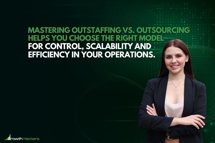 Mastering outstaffing vs. outsourcing helps you choose the right model for control scalability and efficiency in your operations