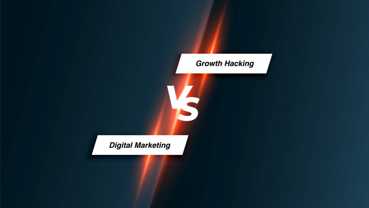 Growth Hacking vs Digital Marketing - The Guide