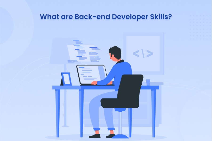 What are Back-end Developer skills?