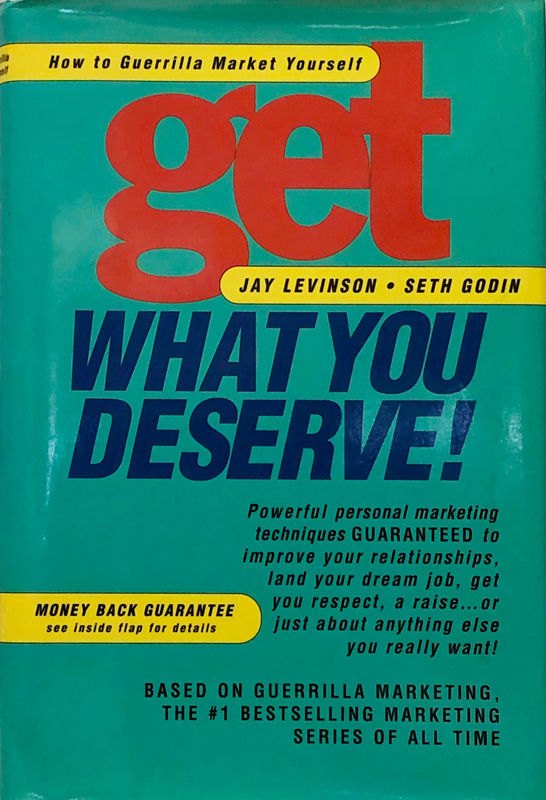 Get What You Deserve Seth Godin Book Cover