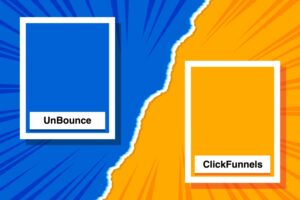 UnBounce vs ClickFunnels – The Guide You Need