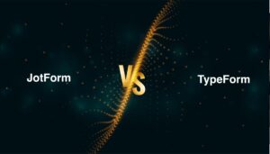 JotForm vs TypeForm - A Comprehensive Comparison