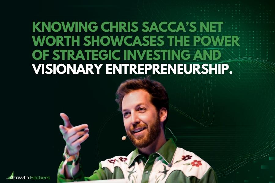 Knowing Chris Sacca’s net worth showcases the power of strategic investing and visionary entrepreneurship