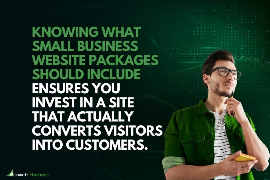 Knowing what small business website packages should include ensures you invest in a site that actually converts visitors into customers