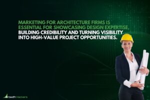 Marketing for architecture firms is essential for showcasing design expertise building credibility and turning visibility into high-value project opportunities
