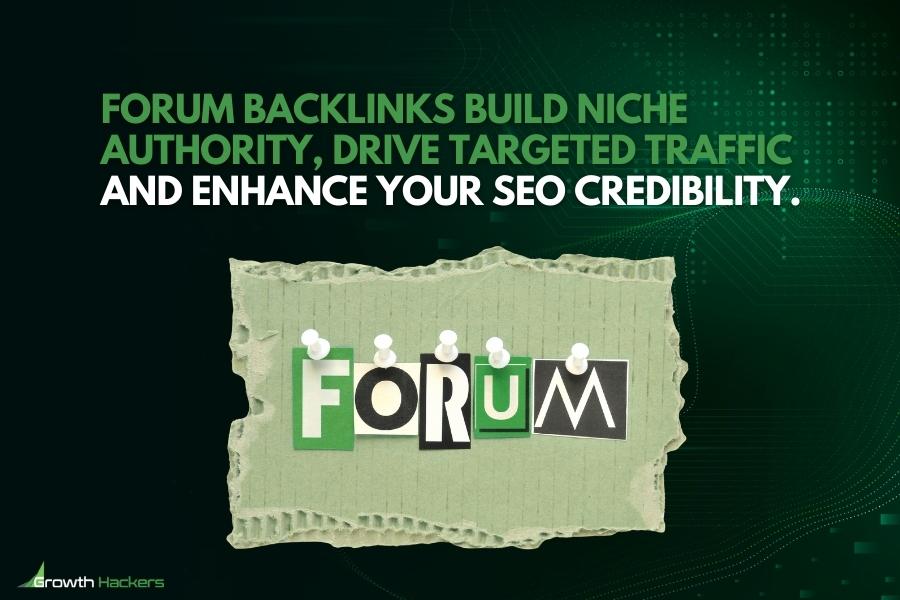 Forum backlinks build niche authority drive targeted traffic and enhance your SEO credibility