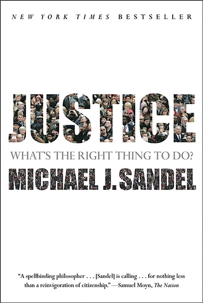 Justice - What's the Right Thing to Do? by Michael J. Sandel Book Cover