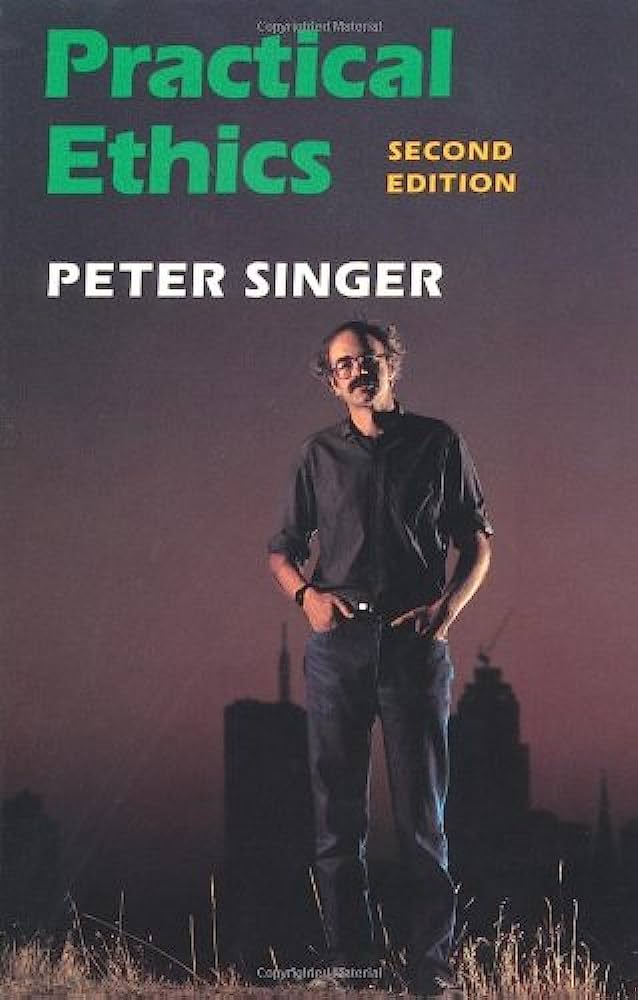 Practical Ethics by Peter Singer Book Cover