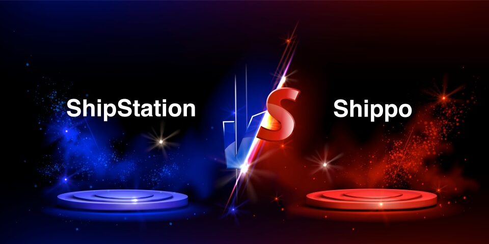 ShipStation vs Shippo - Comparison to Help you Pick the Top Shipping Automation Tool