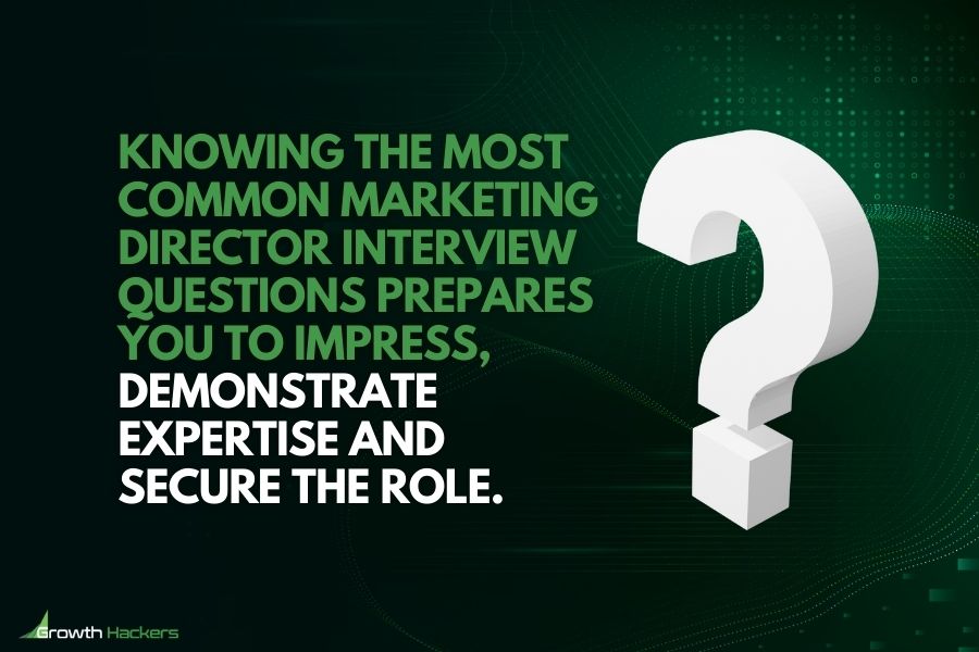 Knowing the most common marketing director interview questions prepares you to impress demonstrate expertise and secure the role
