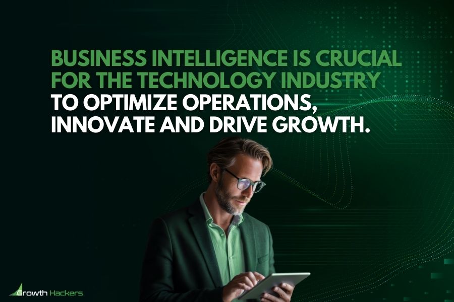 Business intelligence is crucial for the technology industry to optimize operations innovate and drive growth