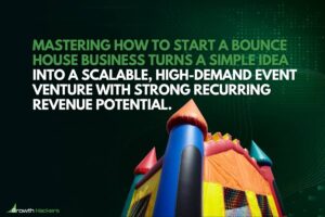 Mastering how to start a bounce house business turns a simple idea into a scalable high-demand event venture with strong recurring revenue potential