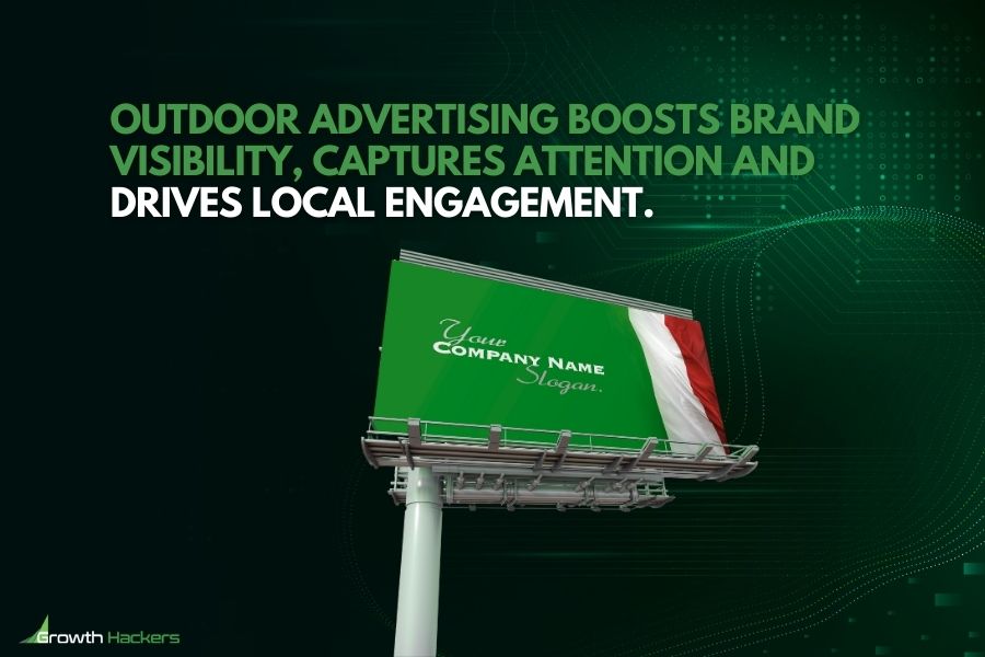 Outdoor advertising boosts brand visibility captures attention and drives local engagement