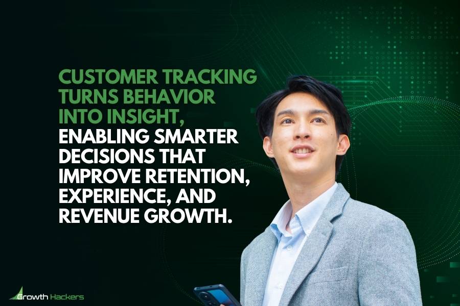 Customer tracking turns behavior into insight enabling smarter decisions that improve retention experience and revenue growth