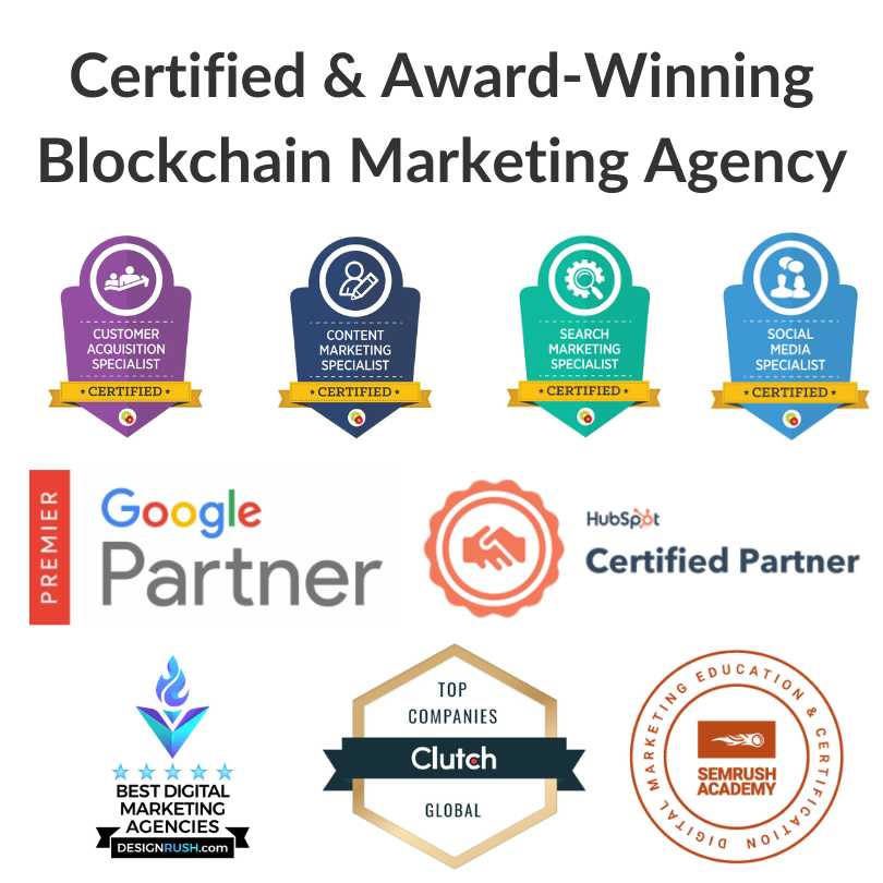 Certified and Award Winning Blockchain Marketing Agency Awards Certifications Agencies Companies Firms