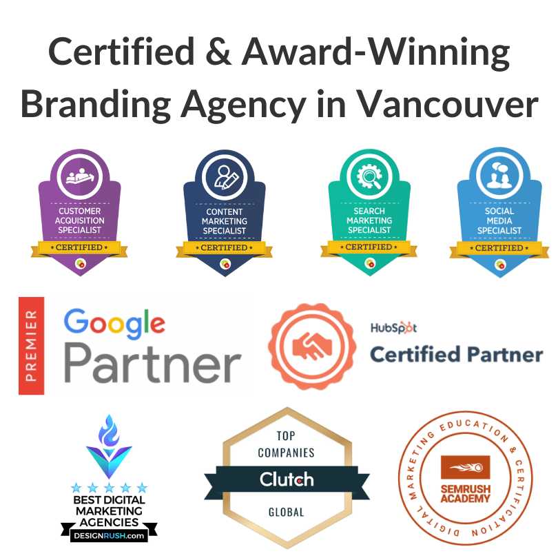 Award Winning Branding Agencies in Vancouver Canada Awards Certifications Companies Firms