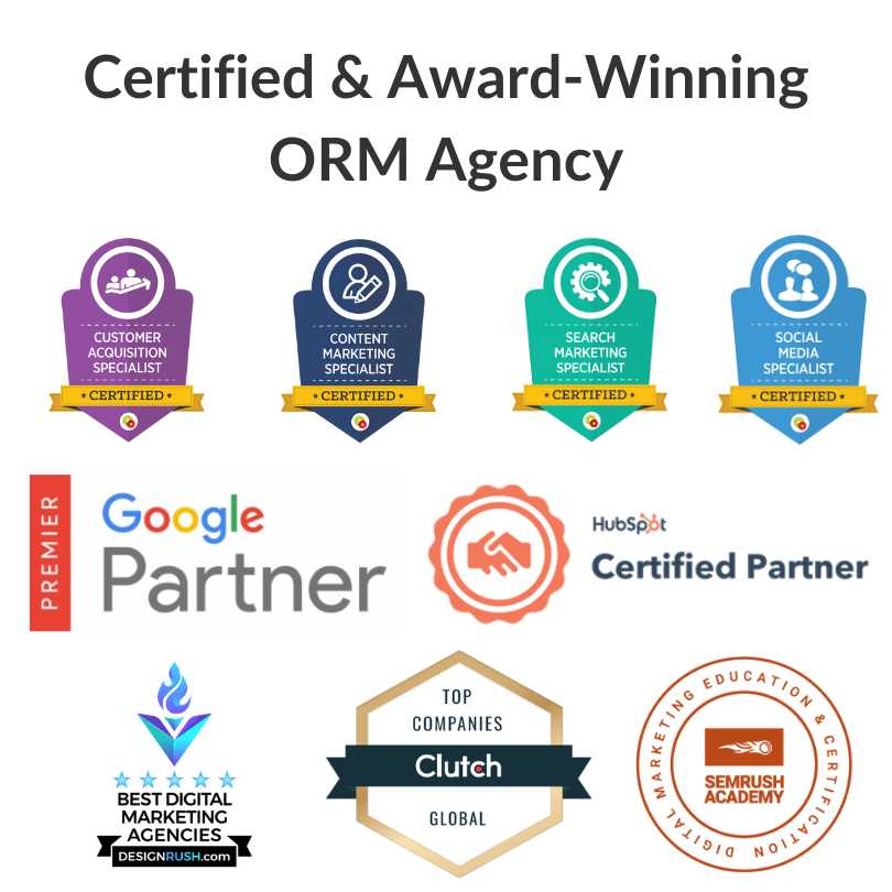 Award Winning ORM Agency Awards Certifications Online Reputation Management Agencies Companies Firms