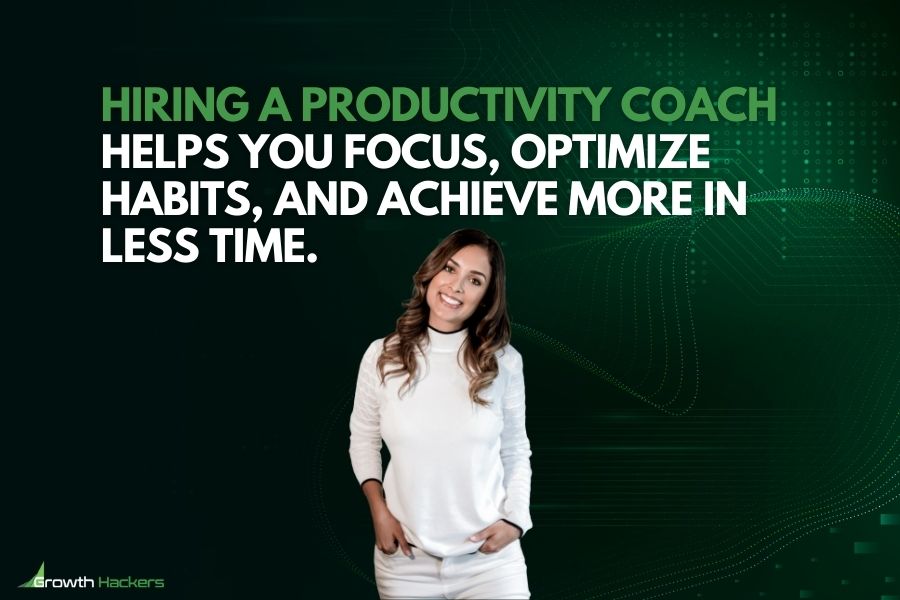 Hiring a productivity coach helps you focus optimize habits and achieve more in less time