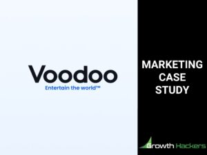 Marketing Case Study - Voodoo From Startup to Unicorn