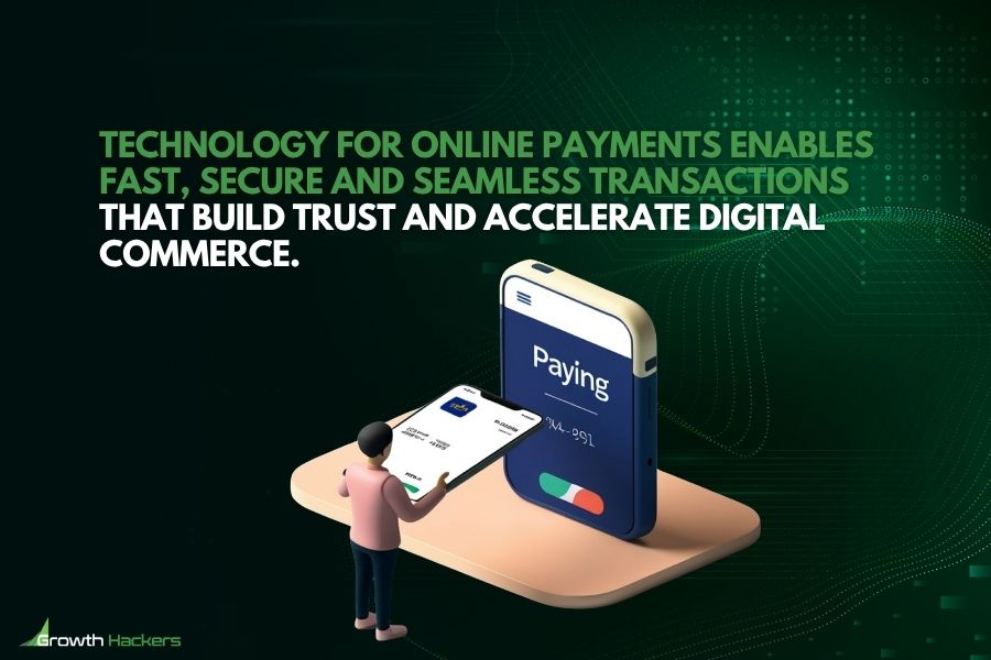 Technology for online payments enables fast secure and seamless transactions that build trust and accelerate digital commerce