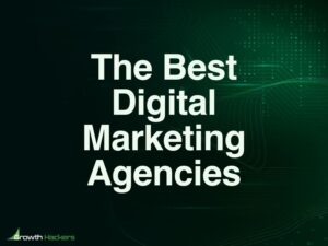 Best Digital Marketing Agencies