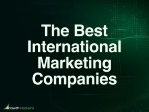Best International Marketing Companies