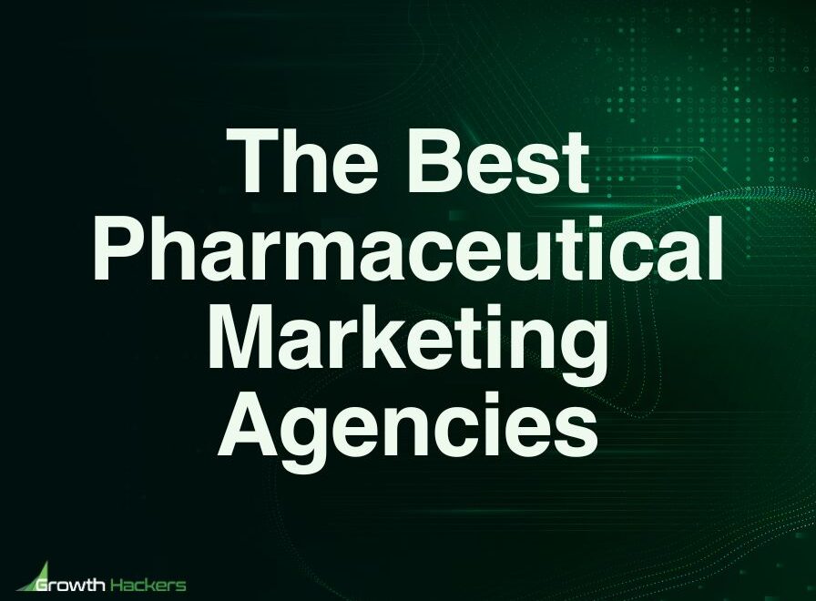 Best Pharmaceutical Marketing Agencies