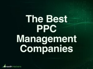Best PPC Management Companies