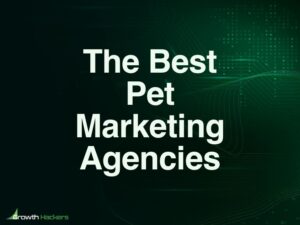 Best Pet Marketing Agencies