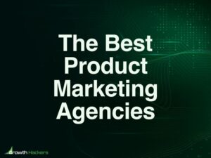 Best Product Marketing Agencies