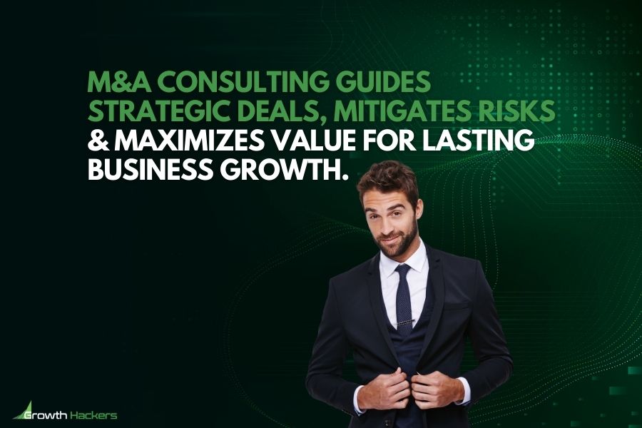 M&A consulting guides strategic deals Mitigates Risks & maximizes value for lasting business growth
