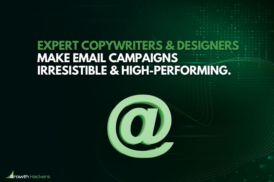 Expert copywriters designers make email campaigns irresistible high-performing